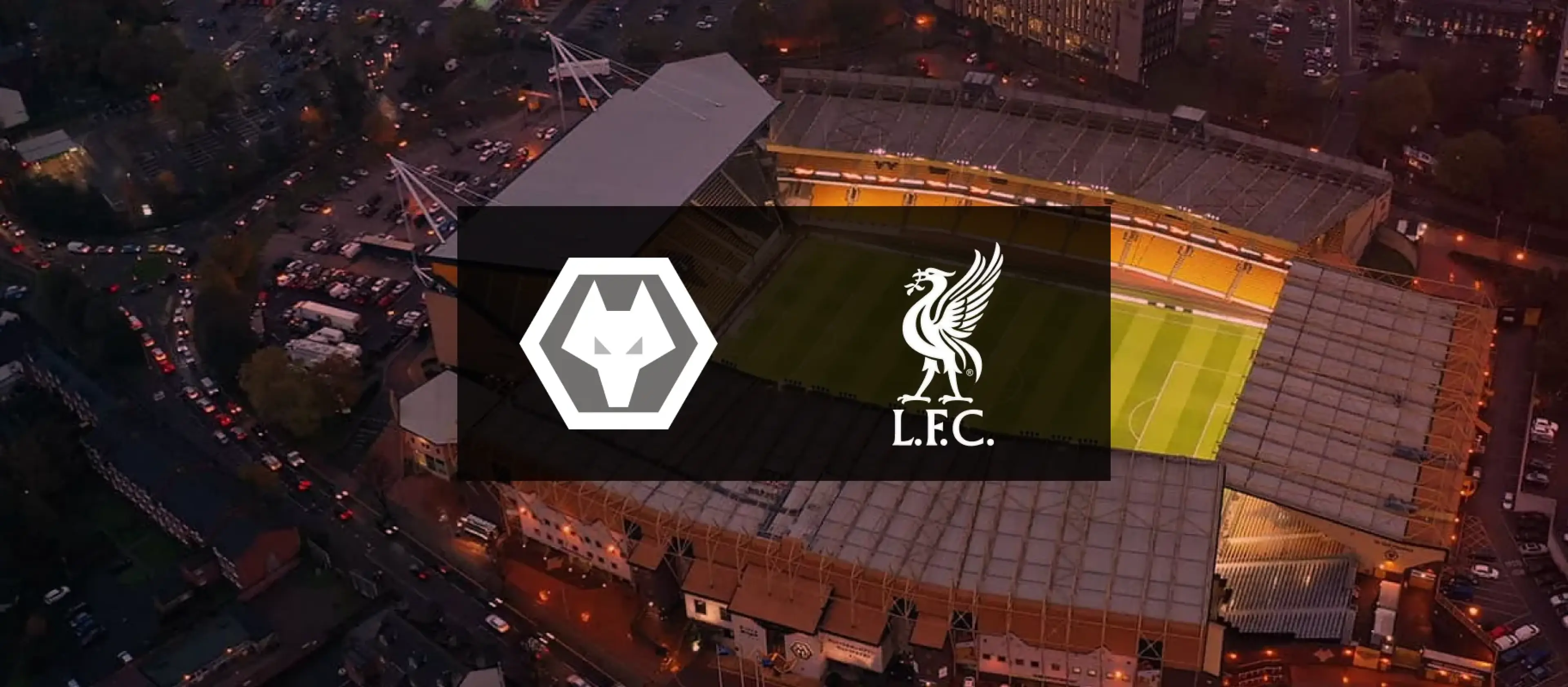 Wolves vs Liverpool